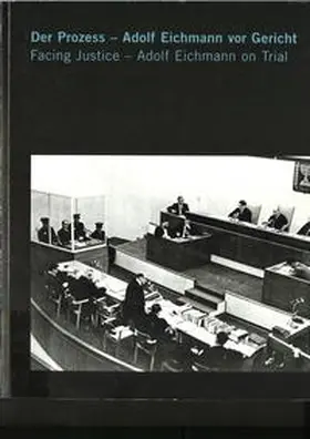  Der Prozess - Adolf Eichmann vor Gericht | Buch |  Sack Fachmedien