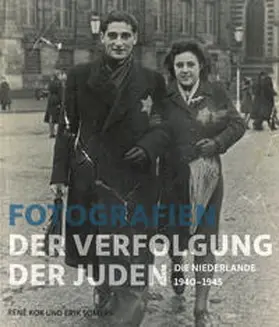 Kok / Somers / Stiftung Topographie des Terrors |  Fotografien der Verfolgung der Juden | Buch |  Sack Fachmedien