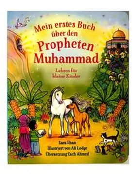 Khan |  Mein erstes Buch über den Propheten Muhammad | Buch |  Sack Fachmedien