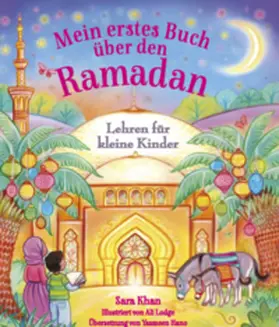 Khan |  Mein erstes Buch über den Ramadan | Buch |  Sack Fachmedien