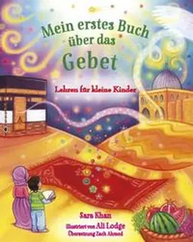 Khan |  Mein erstes Buch über das Gebet | Buch |  Sack Fachmedien