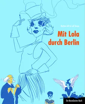 Arlt / Karpe |  Mit Lola durch Berlin | eBook | Sack Fachmedien