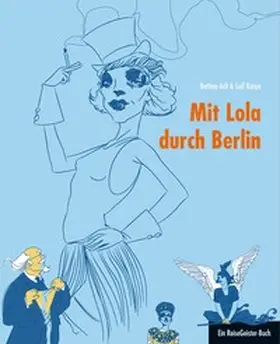 Arlt / Karpe |  Mit Lola durch Berlin | eBook | Sack Fachmedien
