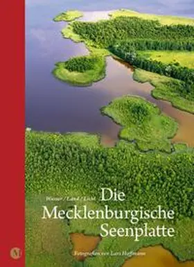 Hoffmann |  Die Mecklenburgische Seenplatte | Buch |  Sack Fachmedien