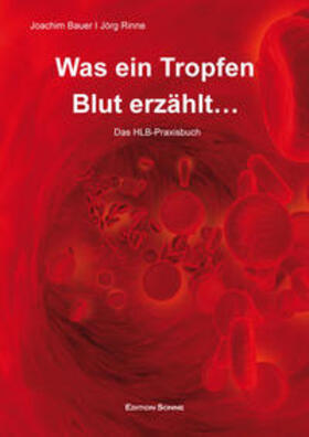 Rinne | Was ein Tropfen Blut erzählt | Buch | 978-3-941806-03-0 | sack.de
