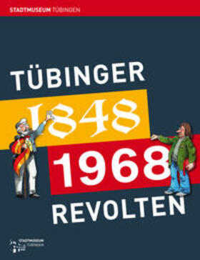 Kuckenburg / Setzler / Warneken | Tübinger Revolten | Buch | 978-3-941818-36-1 | sack.de