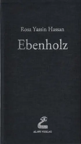 Yassin Hassan |  Ebenholz | Buch |  Sack Fachmedien
