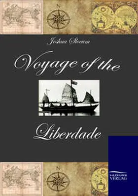 Slocum |  Voyage of the Liberdade | Buch |  Sack Fachmedien