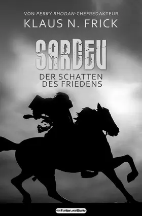 Frick |  Sardev - Der Schatten des Friedens | eBook | Sack Fachmedien