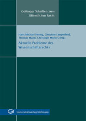 Heinig / Langenfeld / Mann | Aktuelle Probleme des Wissenschaftsrechts | Buch | 978-3-941875-77-7 | sack.de