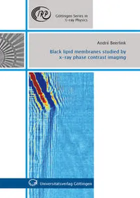 Beerlink |  Black lipid membranes studied by x-ray phase contrast imaging | Buch |  Sack Fachmedien