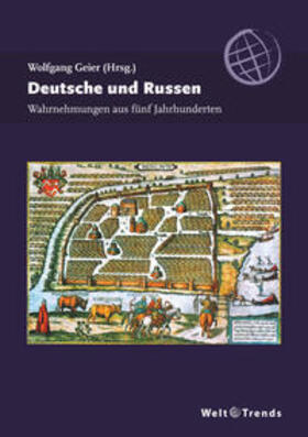 Geier / Beitz / Hexelschneider | Deutsche und Russen | Buch | 978-3-941880-18-4 | sack.de
