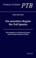 Linz / Krämer / Widdau |  Ein autoritäres Regime | Buch |  Sack Fachmedien