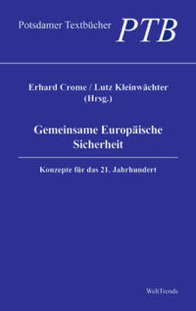 Crome / Kleinwächter | Gemeinsame Europäische Sicherheit | Buch | 978-3-941880-51-1 | sack.de