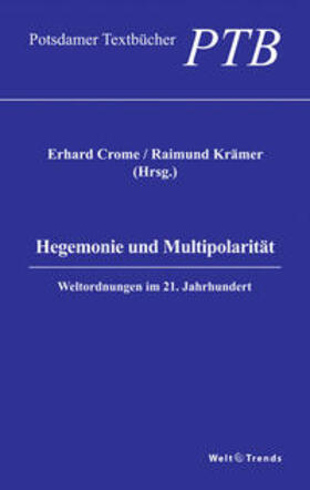 Crome / Krämer | Hegemonie und Multipolarität | Buch | 978-3-941880-74-0 | sack.de