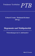 Crome / Krämer |  Hegemonie und Multipolarität | Buch |  Sack Fachmedien