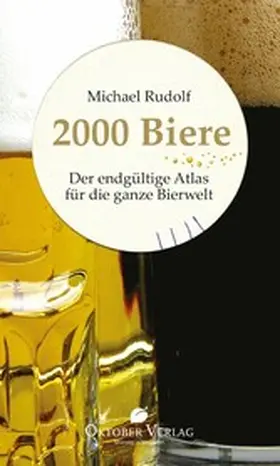 Rudolf |  2000 Biere | eBook | Sack Fachmedien