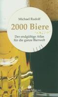 Rudolf |  2000 Biere | eBook | Sack Fachmedien