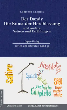 Stählin / Plenz |  Der Dandy, Die Kunst der Herablassung, und andere Satiren und Erzählungen | Buch |  Sack Fachmedien
