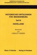 Enders / Neitmann / Becker |  Historisches Ortslexikon für Brandenburg, Teil III, Havelland | Buch |  Sack Fachmedien