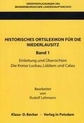 Lehmann / Neitmann / Becker |  Historisches Ortslexikon für die Niederlausitz | Buch |  Sack Fachmedien