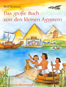 Krenzer / Janetzko |  Das große Buch von den kleinen Ägyptern | eBook | Sack Fachmedien