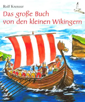 Krenzer / Janetzko |  Das große Buch von den kleinen Wikingern | eBook | Sack Fachmedien