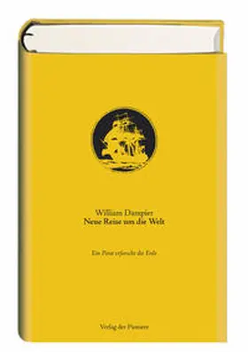Dampier / Uszinski |  Neue Reise um die Welt | Buch |  Sack Fachmedien