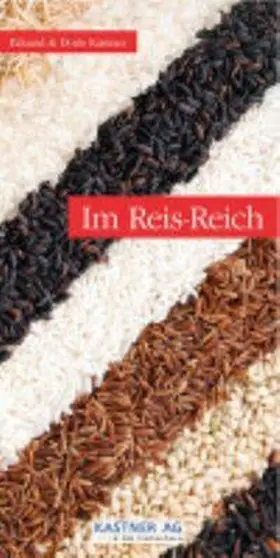 Kastner |  Im Reis-Reich | Buch |  Sack Fachmedien