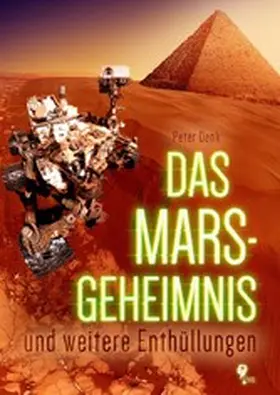 Denk |  Das Mars-Geheimnis | eBook | Sack Fachmedien