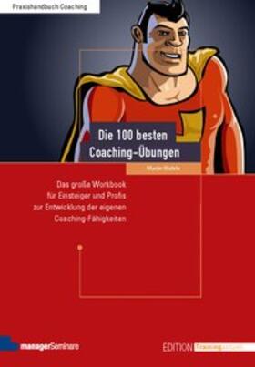 Wehrle | Die 100 besten Coaching-Übungen | Buch | 978-3-941965-05-8 | sack.de