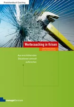 Schlieper-Damrich / Netzwerk CoachPro |  Wertecoaching in Krisen | Buch |  Sack Fachmedien