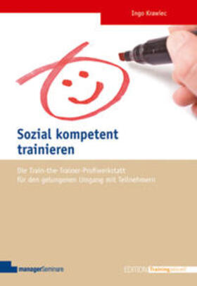 Krawiec |  Sozial kompetent trainieren | Buch |  Sack Fachmedien
