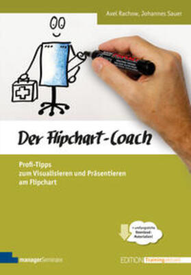 Rachow / Sauer |  Der Flipchart-Coach | Buch |  Sack Fachmedien