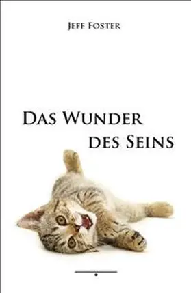 Foster |  Das Wunder des Seins | Buch |  Sack Fachmedien