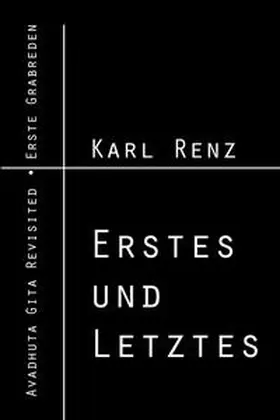 Renz |  Erstes und Letztes | Buch |  Sack Fachmedien