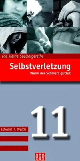 Welch |  Selbstverletzung (Nr. 11) | Buch |  Sack Fachmedien