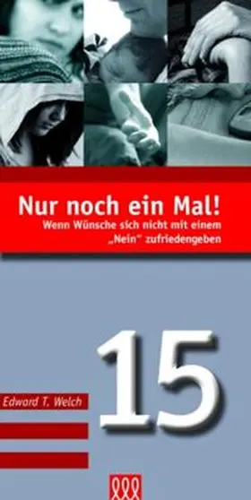 Welch |  Nur noch ein Mal (Nr. 15) | Buch |  Sack Fachmedien
