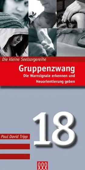 Tripp |  GRUPPENZWANG (Nr. 18) | Buch |  Sack Fachmedien