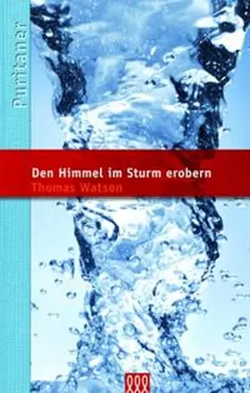 Watson |  Den Himmel im Sturm erobern | Buch |  Sack Fachmedien