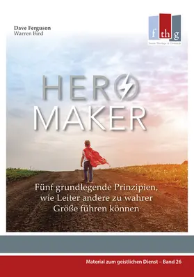Ferguson / Bird |  Hero Maker | eBook | Sack Fachmedien