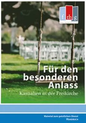 Forum Theologie & Gemeinde |  Für den besonderen Anlass | Buch |  Sack Fachmedien
