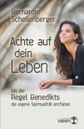 Schellenberger |  Achte auf dein Leben (Sonderausgabe) | Buch |  Sack Fachmedien