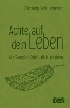 Schellenberger |  Achte auf dein Leben | Buch |  Sack Fachmedien