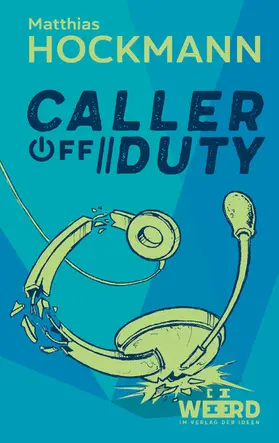 Hockmann |  Caller off Duty | eBook | Sack Fachmedien