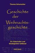 Schumacher |  Geschichte der Weihnachtsgeschichte | eBook | Sack Fachmedien