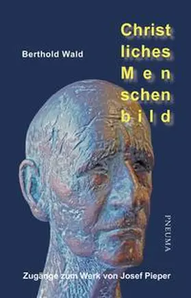 Wald |  Christliches Menschenbild | Buch |  Sack Fachmedien