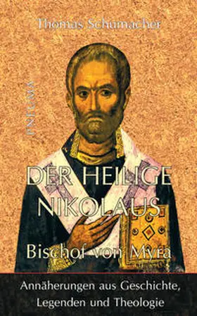 Schumacher |  Der heilige Nikolaus, Bischof von Myra | Buch |  Sack Fachmedien
