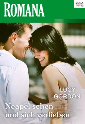Gordon |  Neapel sehen - und sich verlieben | eBook | Sack Fachmedien