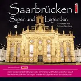 Giersberg / John |  Saarbrücken Sagen und Legenden | Sonstiges |  Sack Fachmedien